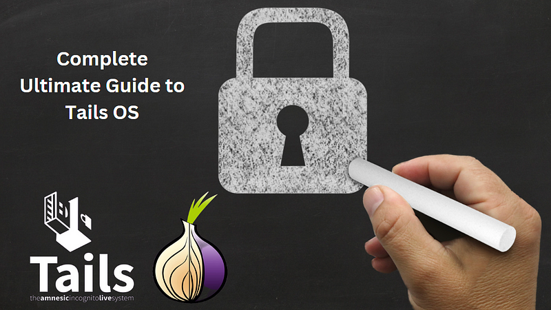 Tails OS: The Ultimate Privacy-Focused Operating System